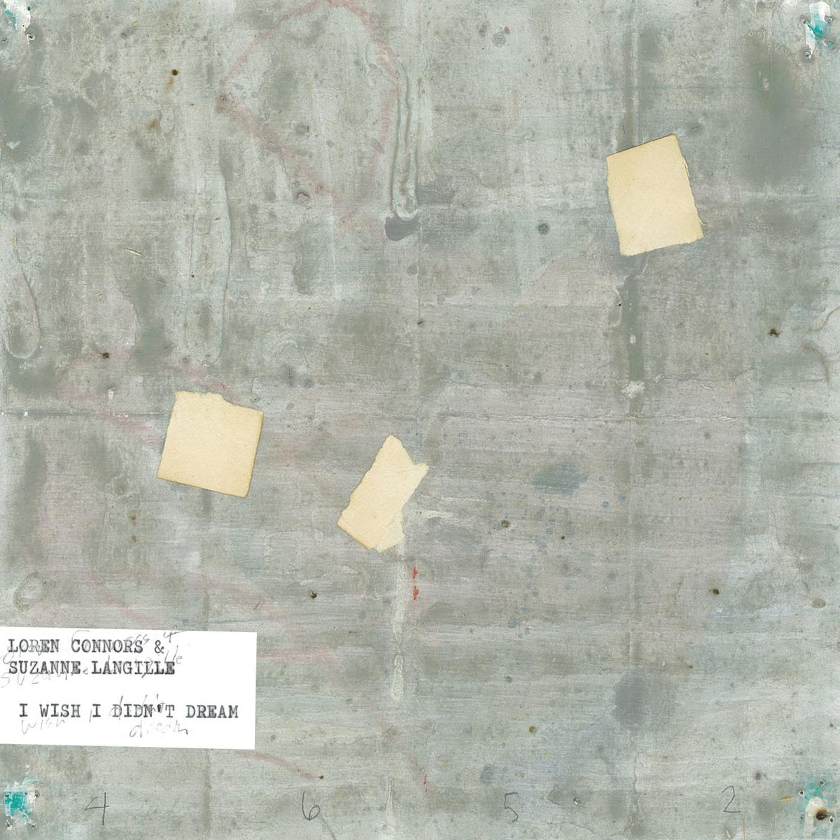 Loren Connors - I Wish I didn’t Dream